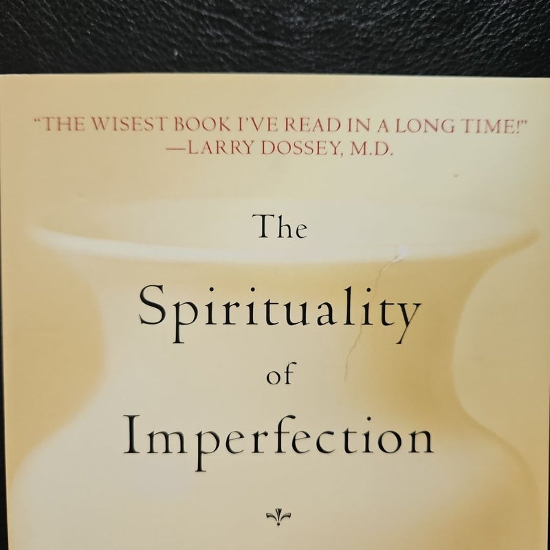 The Spirituality of Imperfection