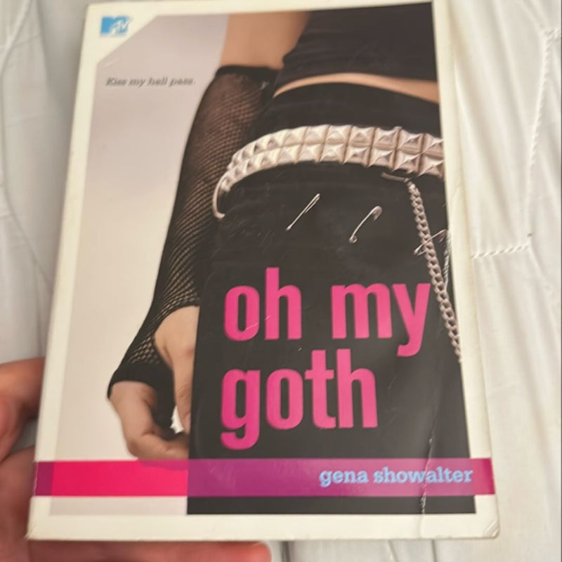 Oh My Goth