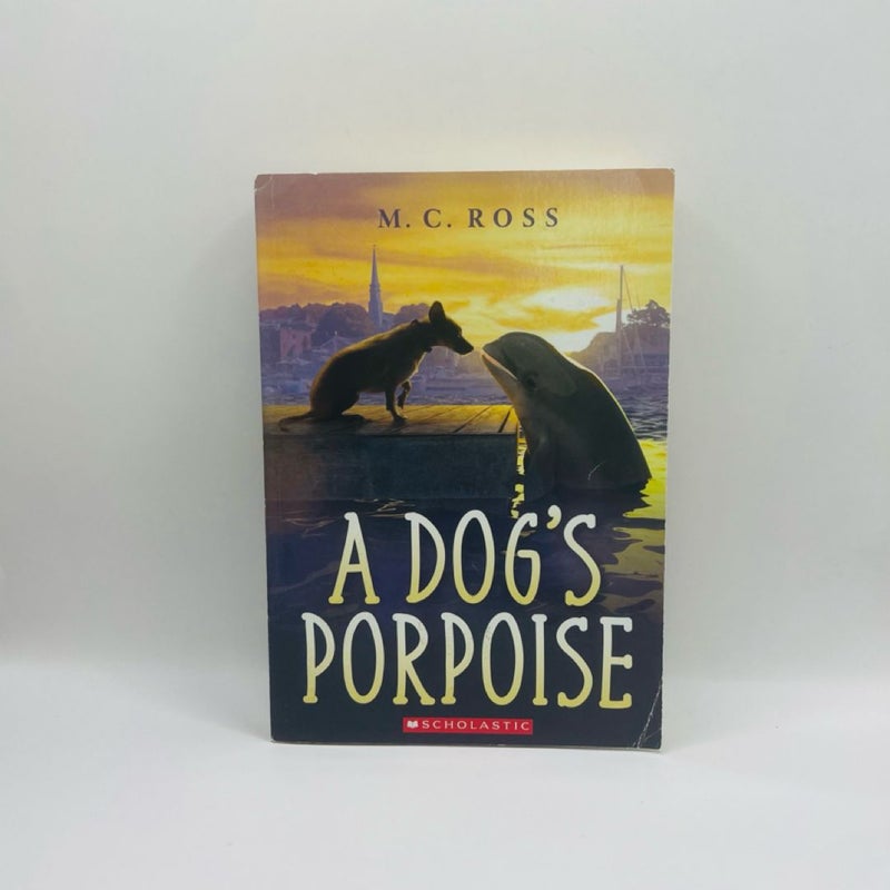 A Dog's Porpoise