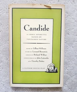 Candide: A Comic Operetta Based on Voltaire's Satire (Book Club Edition, 1957)