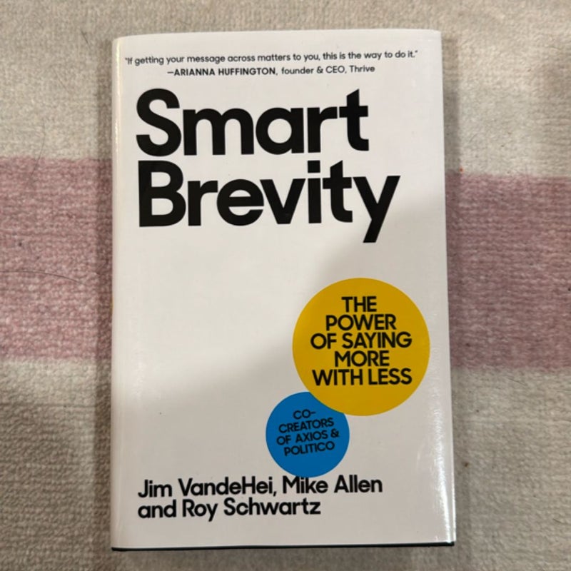 Smart Brevity (look at photos)