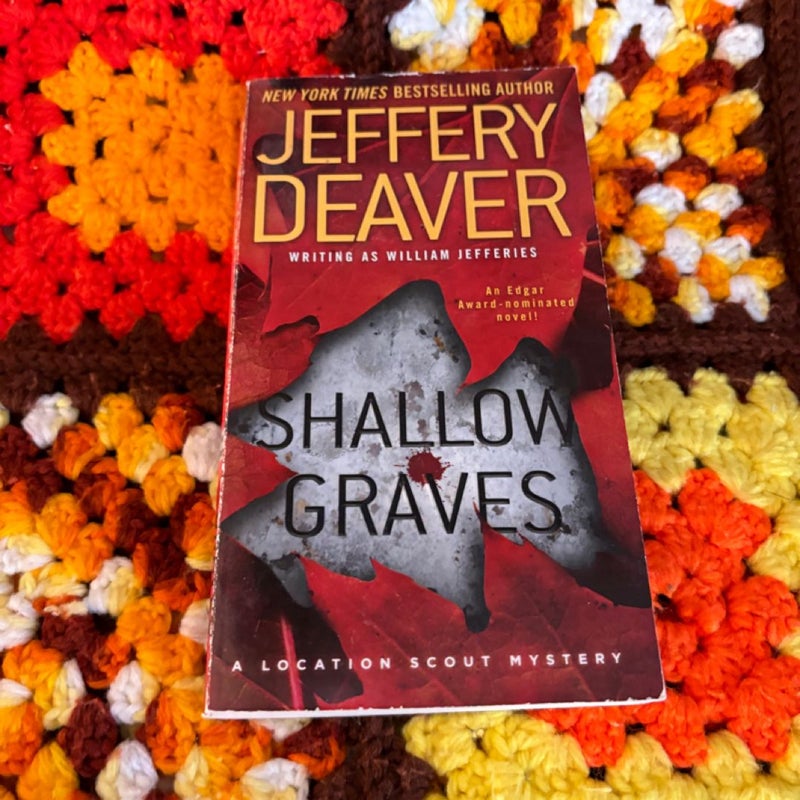 Shallow Graves