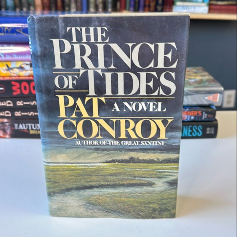 The Prince of Tides (1st ed 1st printing)