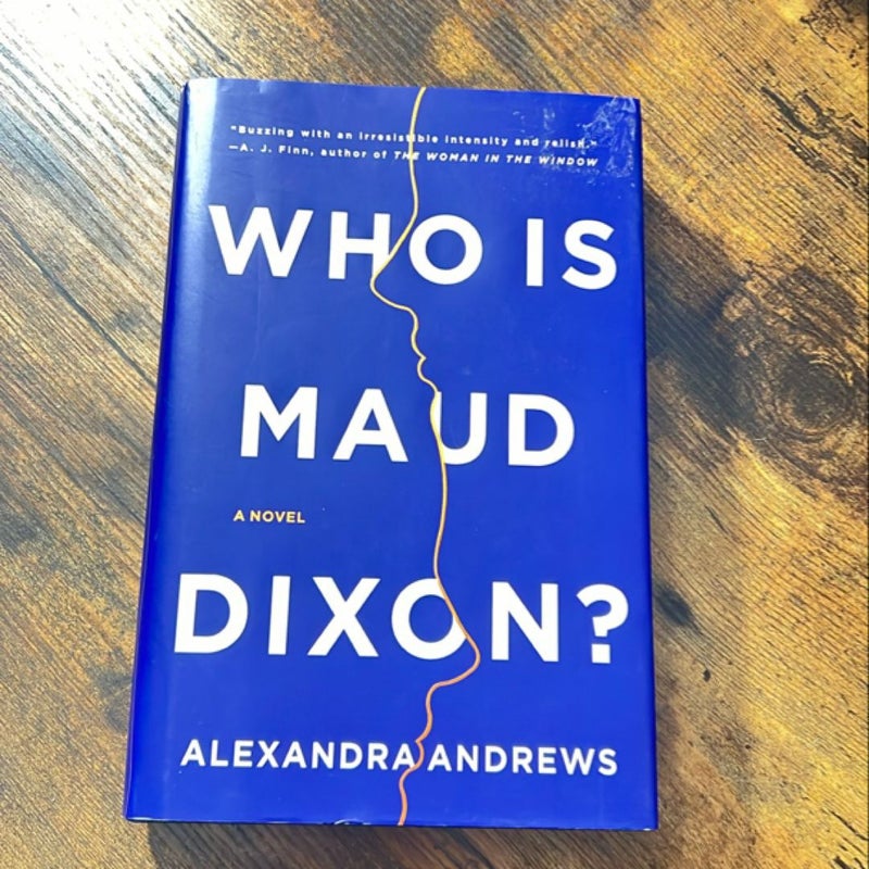 Who Is Maud Dixon?