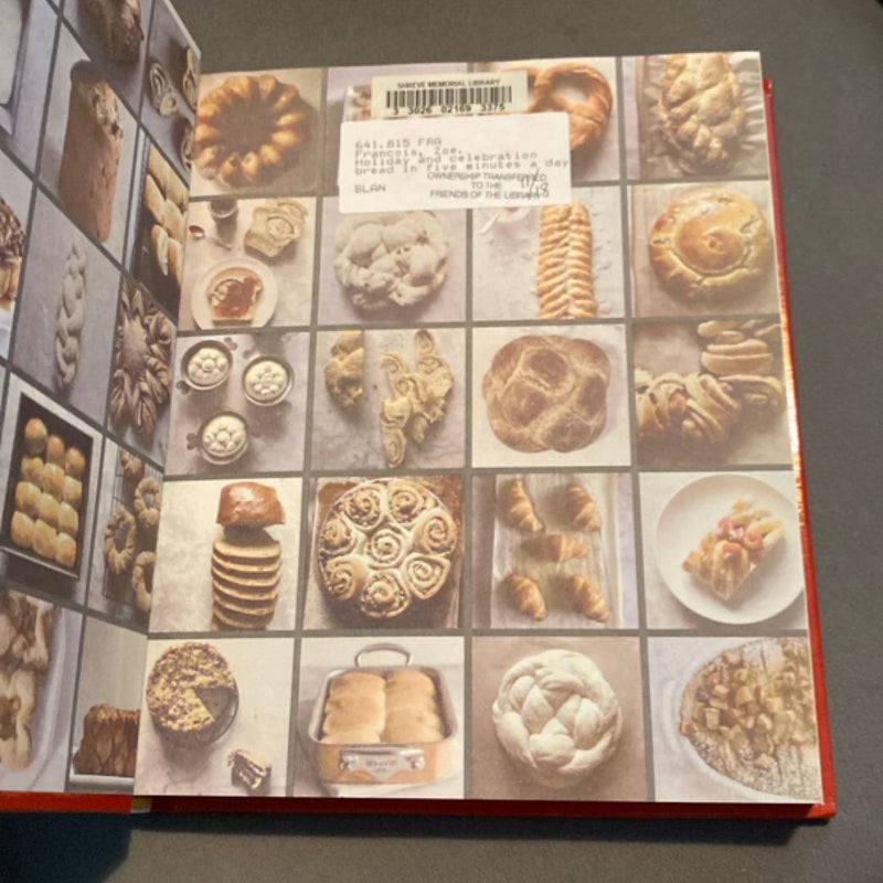 Holiday and Celebration Bread in Five Minutes a Day