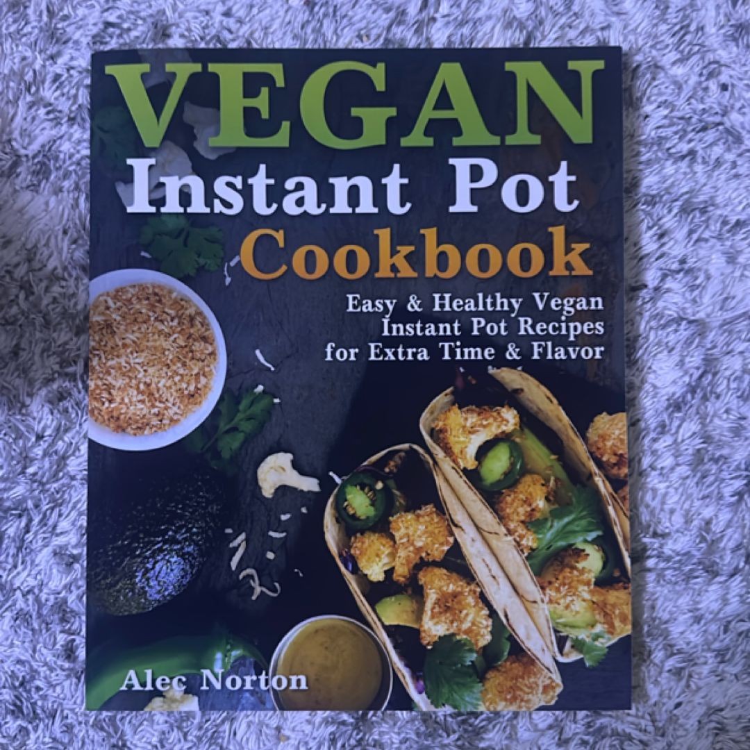 Instant Pot for Two Cookbook