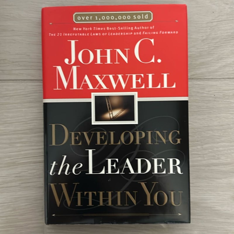 Developing the Leader Within You
