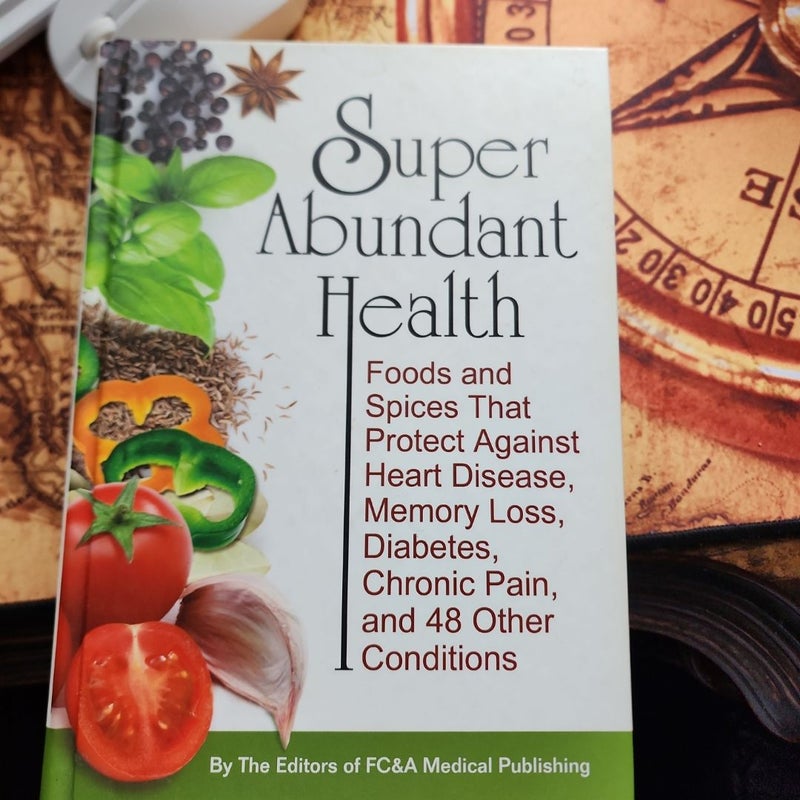 Super abundant health 