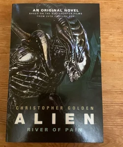 Alien - River of Pain - Book 3