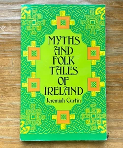Myths and Folk Tales of Ireland