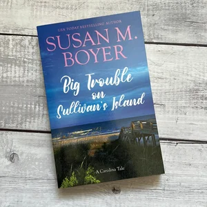 Big Trouble on Sullivan's Island