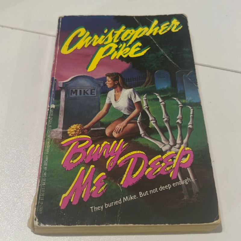 Bury Me Deep