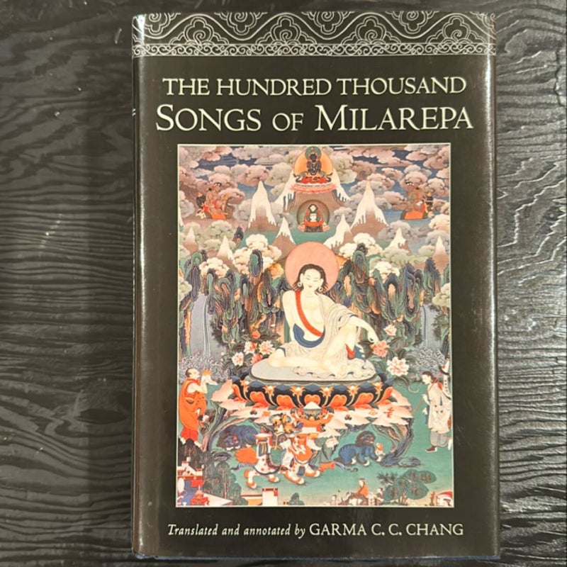 The Hundred Thousand Songs of Milarepa