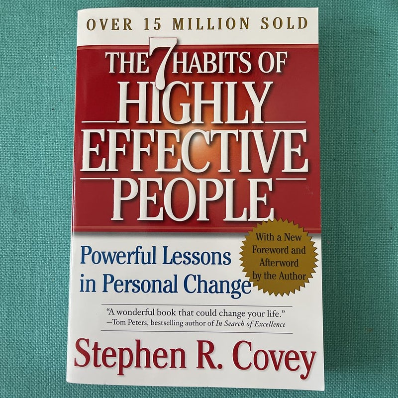 The 7 Habits of Highly Effective People