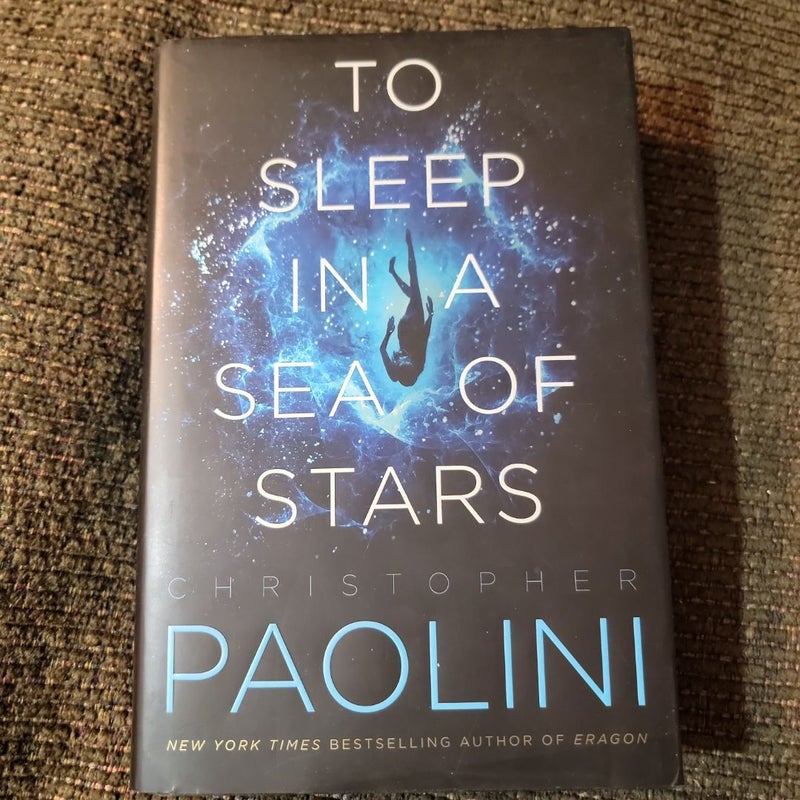 To Sleep in a Sea of Stars (2020 First Edition)