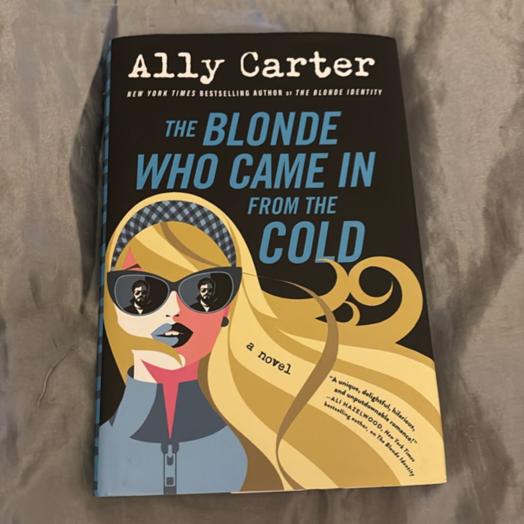 The Blonde Who Came in from the Cold