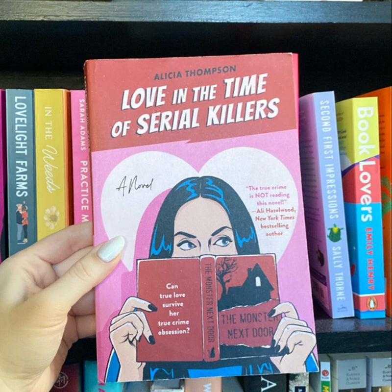 Love in the Time of Serial Killers