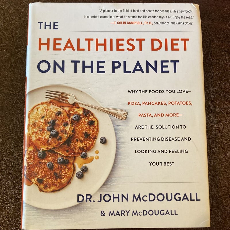 The Healthiest Diet on the Planet