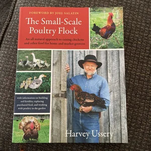 The Small-Scale Poultry Flock