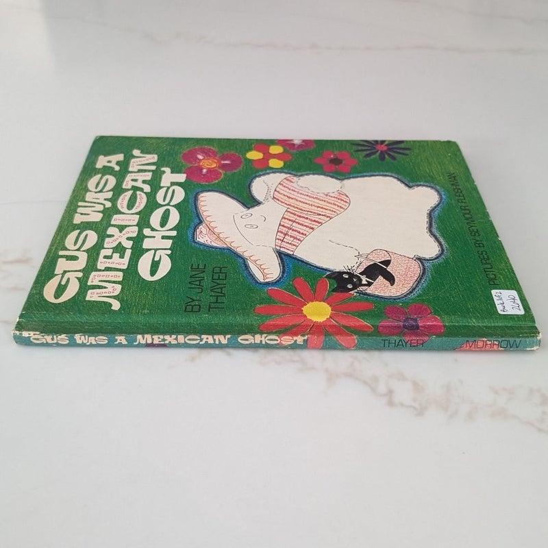 Gus Was a Mexican Ghost ©1974