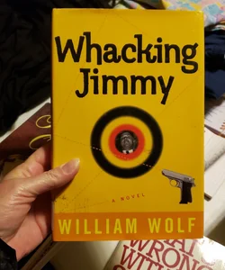 Whacking Jimmy