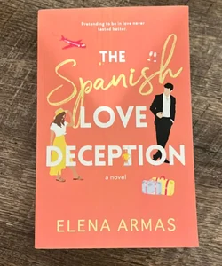 The Spanish Love Deception