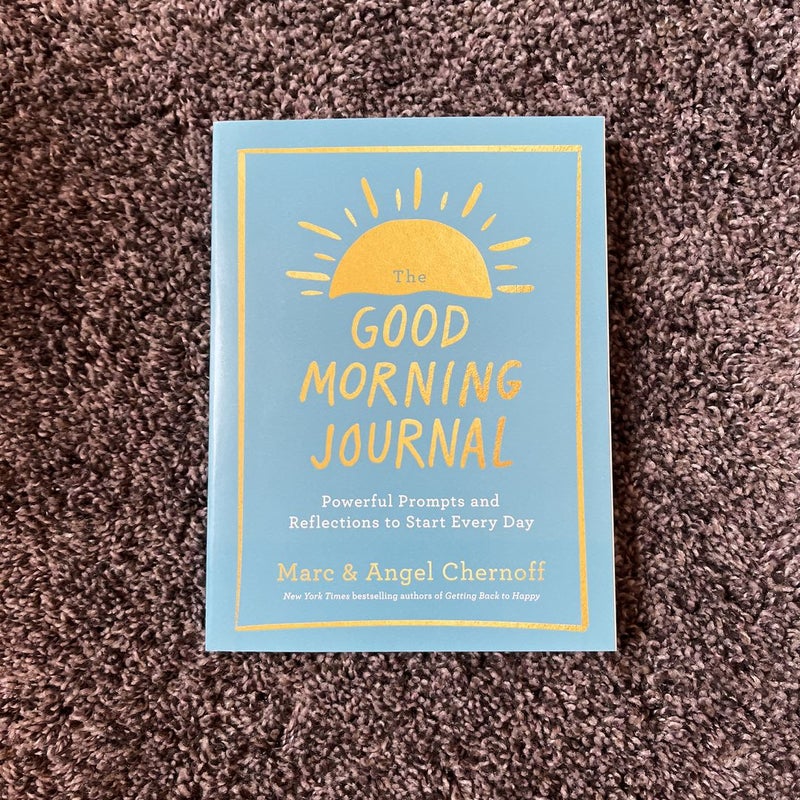 The Good Morning Journal