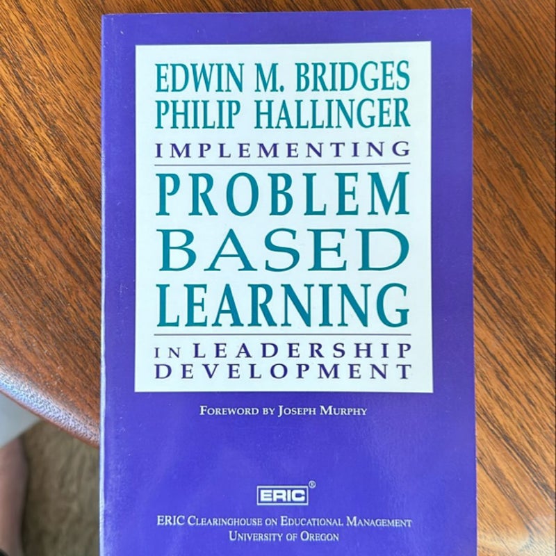 Implementing Problem-Based Learning in Leadership Development