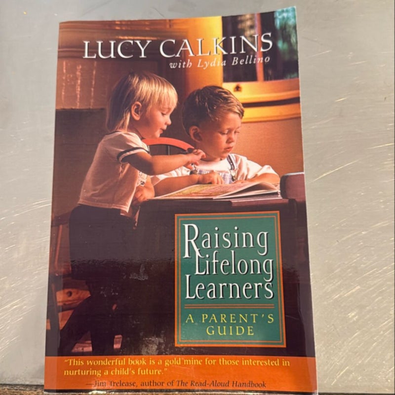 Raising Lifelong Learners