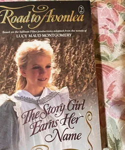 The Story Girl Earns Her Name