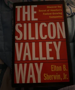 The Silicon Valley Way