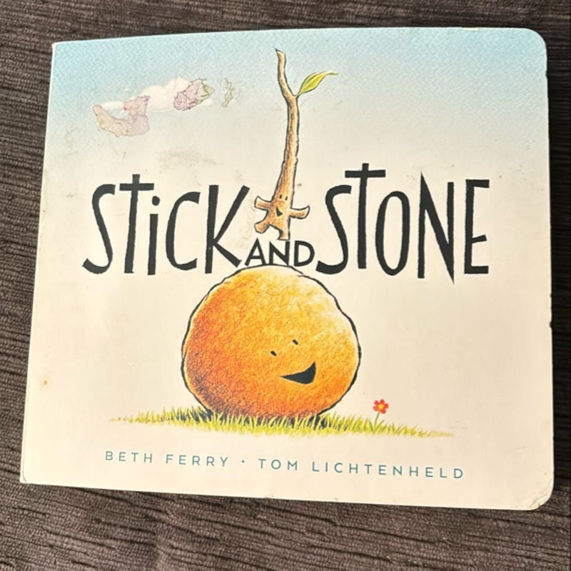 Stick and Stone