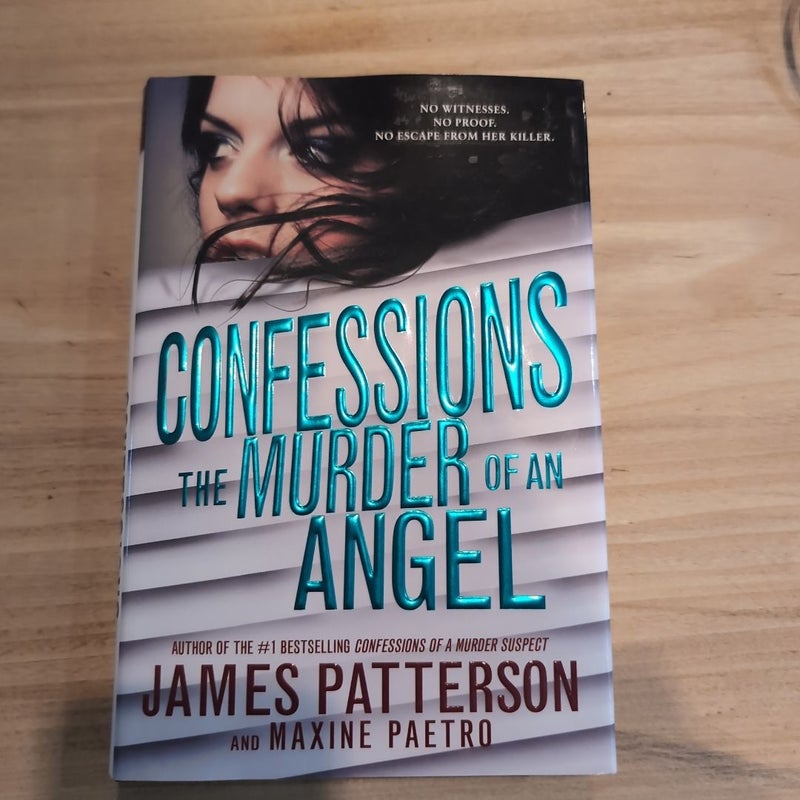 Confessions: the Murder of an Angel