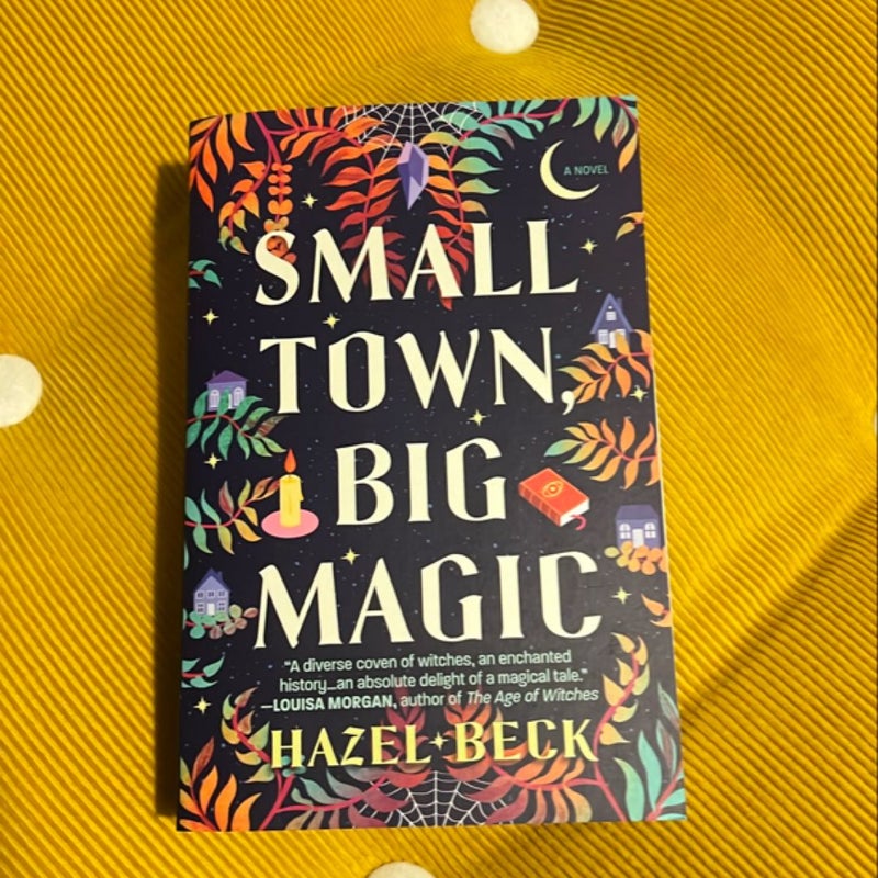 Small Town, Big Magic