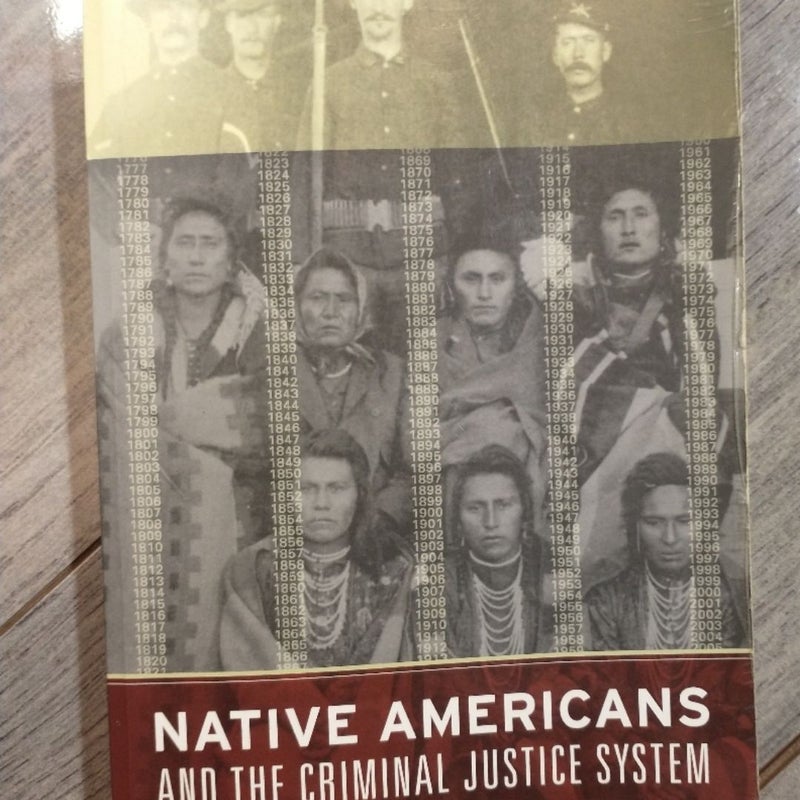 Native Americans & the Criminal Justice System