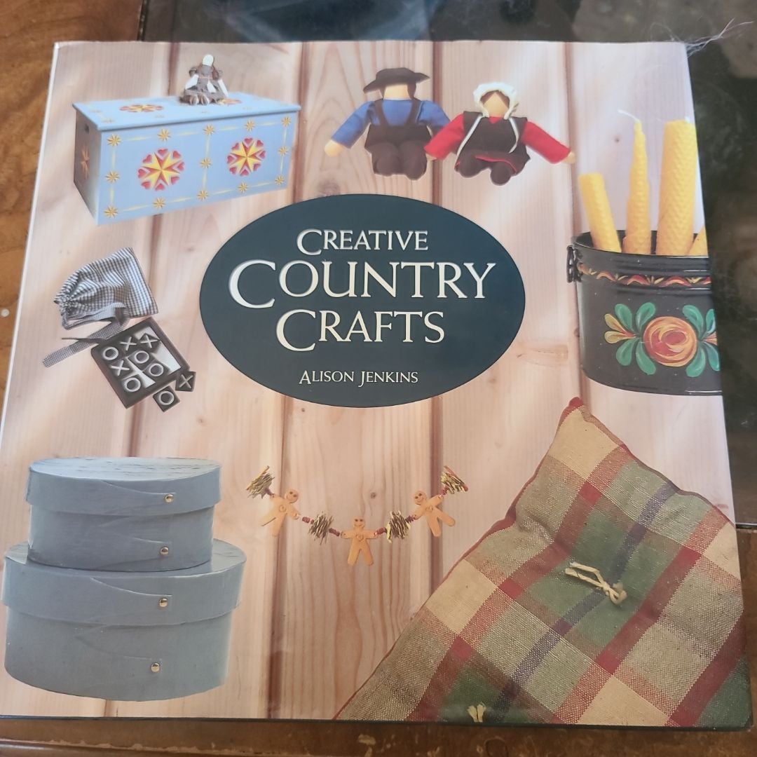 Creative Country Crafts