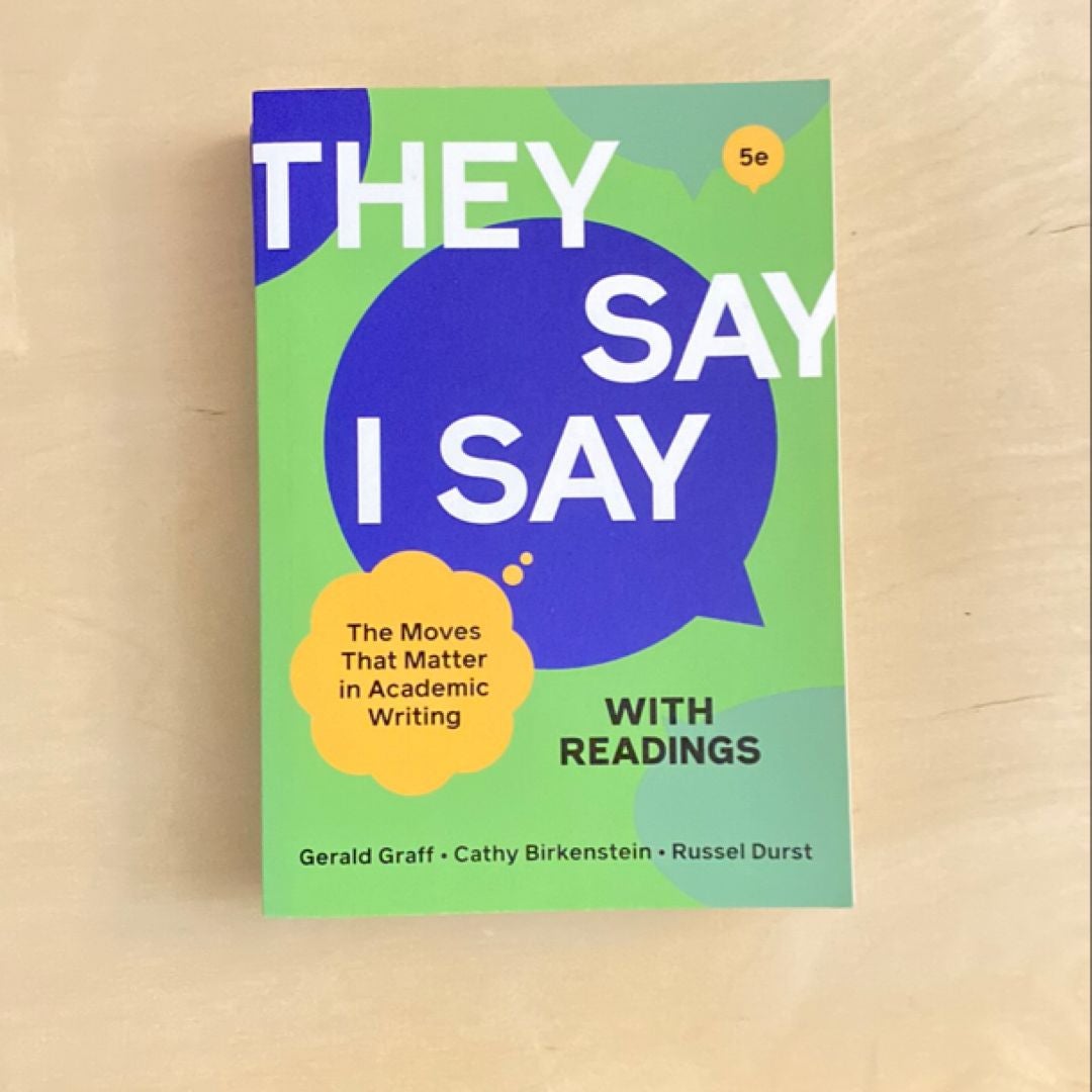 They Say / I Say with Readings