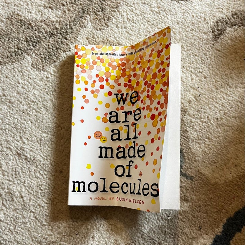 We Are All Made of Molecules