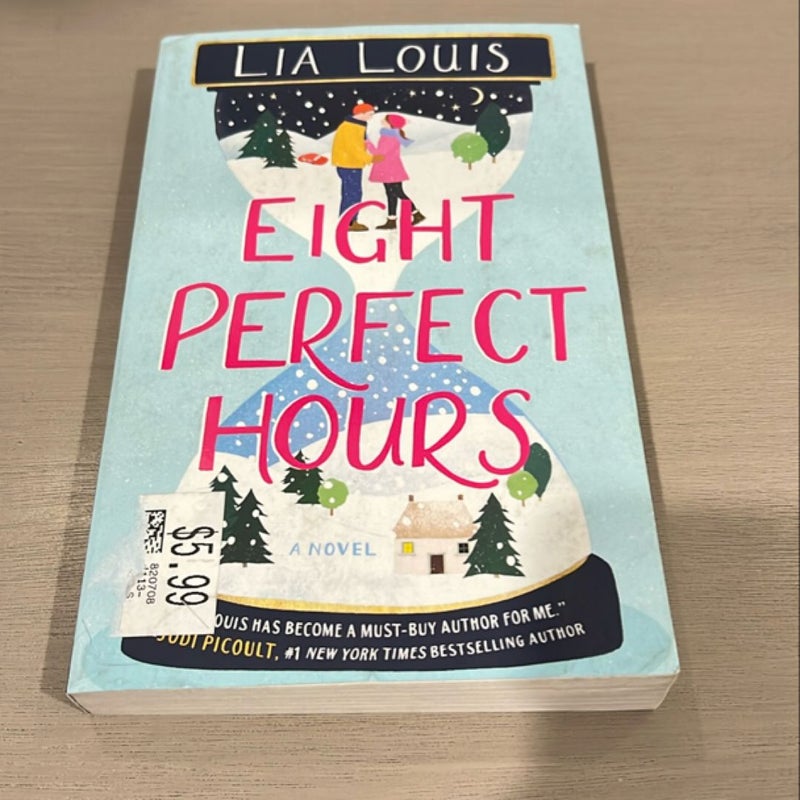 Eight Perfect Hours