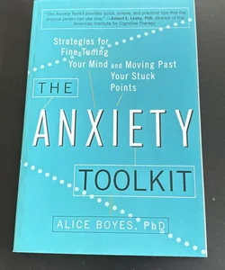 The Anxiety Toolkit