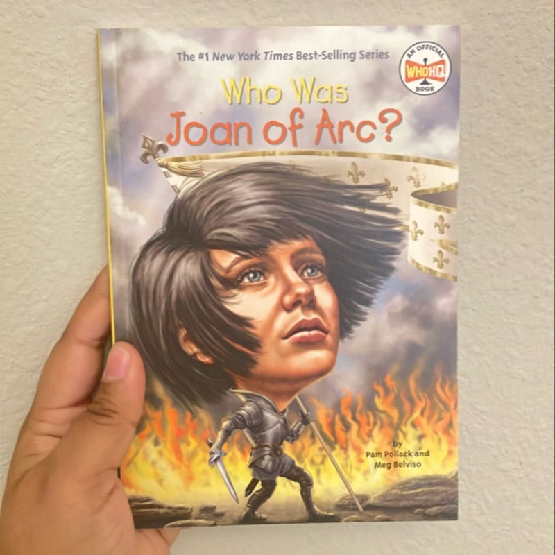 Who Was Joan of Arc?