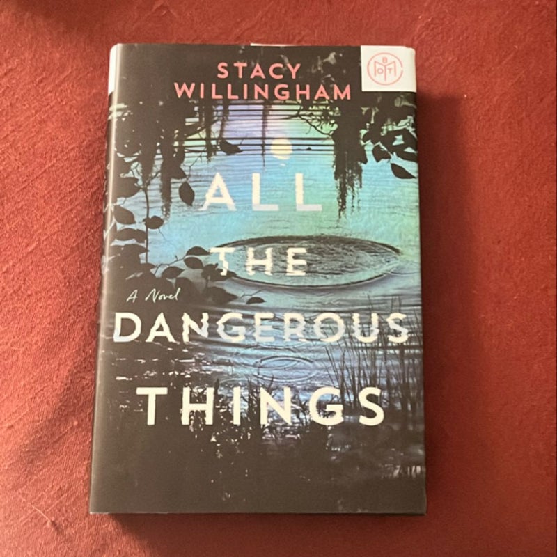 All the Dangerous Things