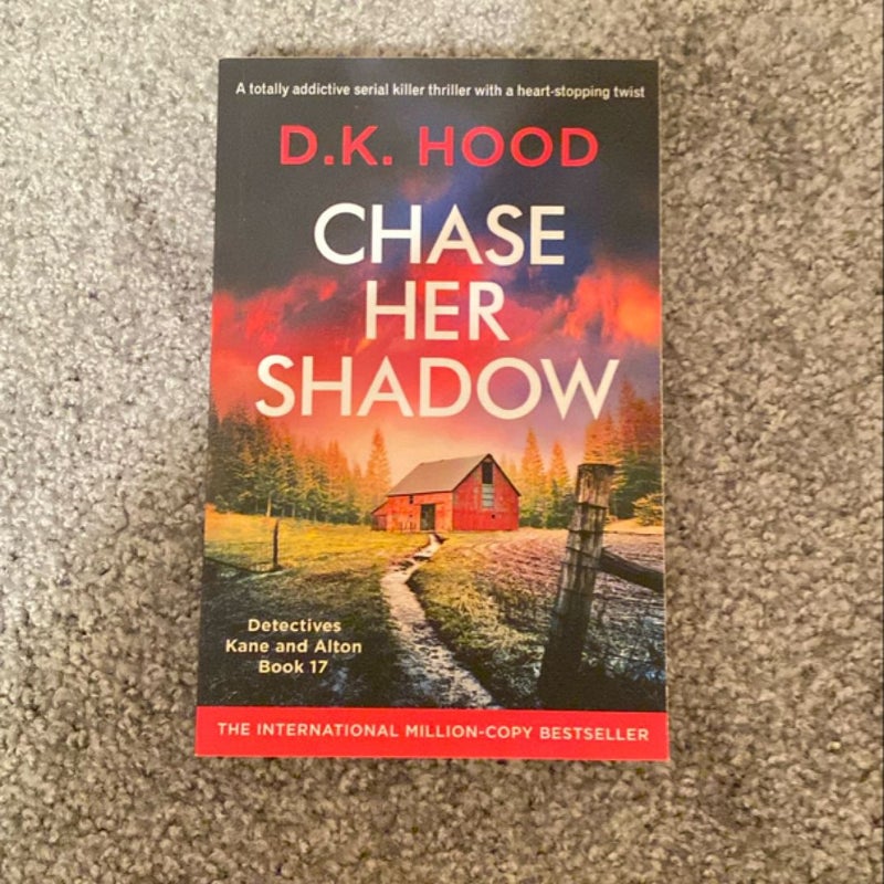 Chase Her Shadow