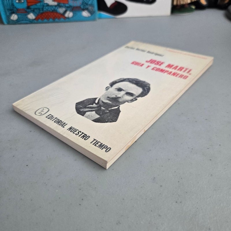 Jose Marti Guia y Compañero