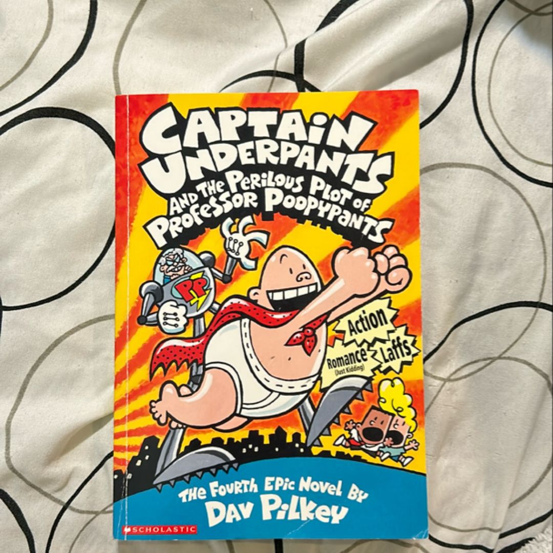 Captain Underpants and the Perilous Plot of Professor Poopypants