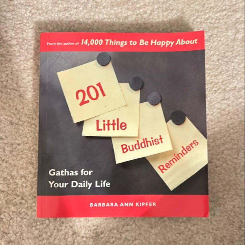 201 Little Buddhist Reminders