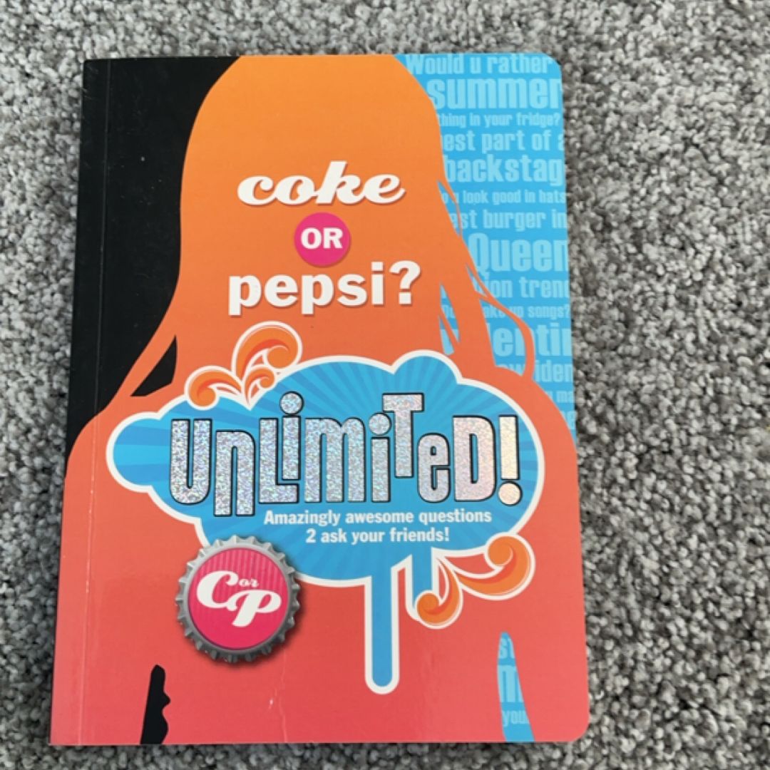 Coke or Pepsi? Unlimited!