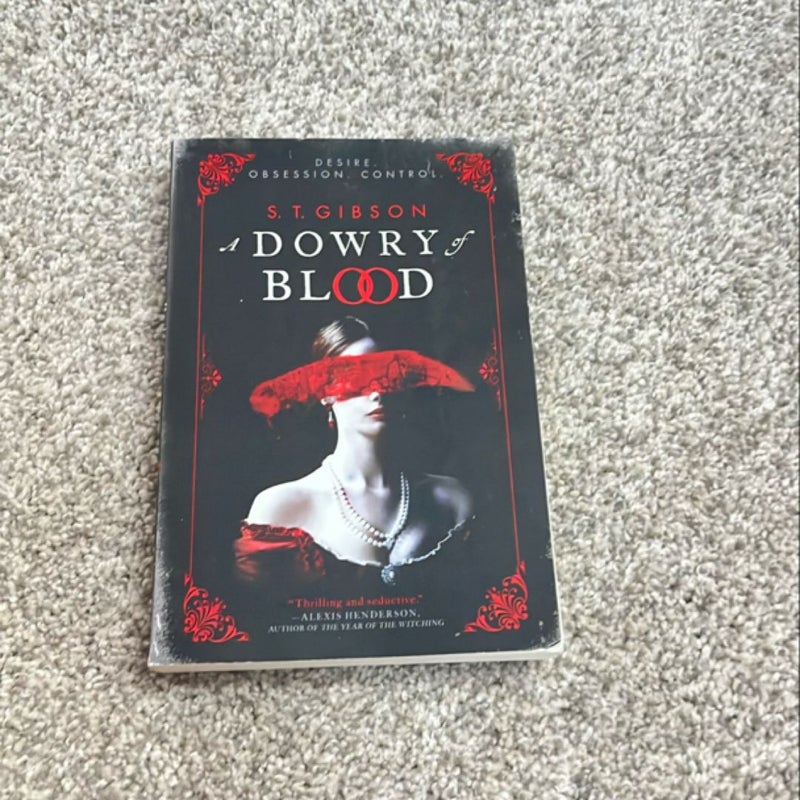 A Dowry of Blood