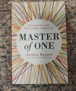 Master of One