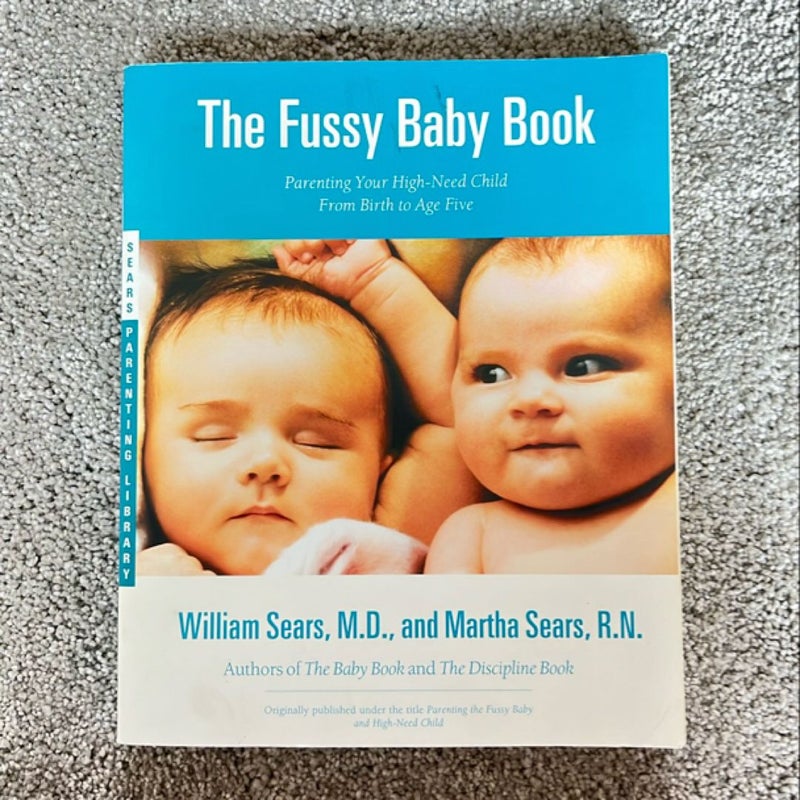 The Fussy Baby Book